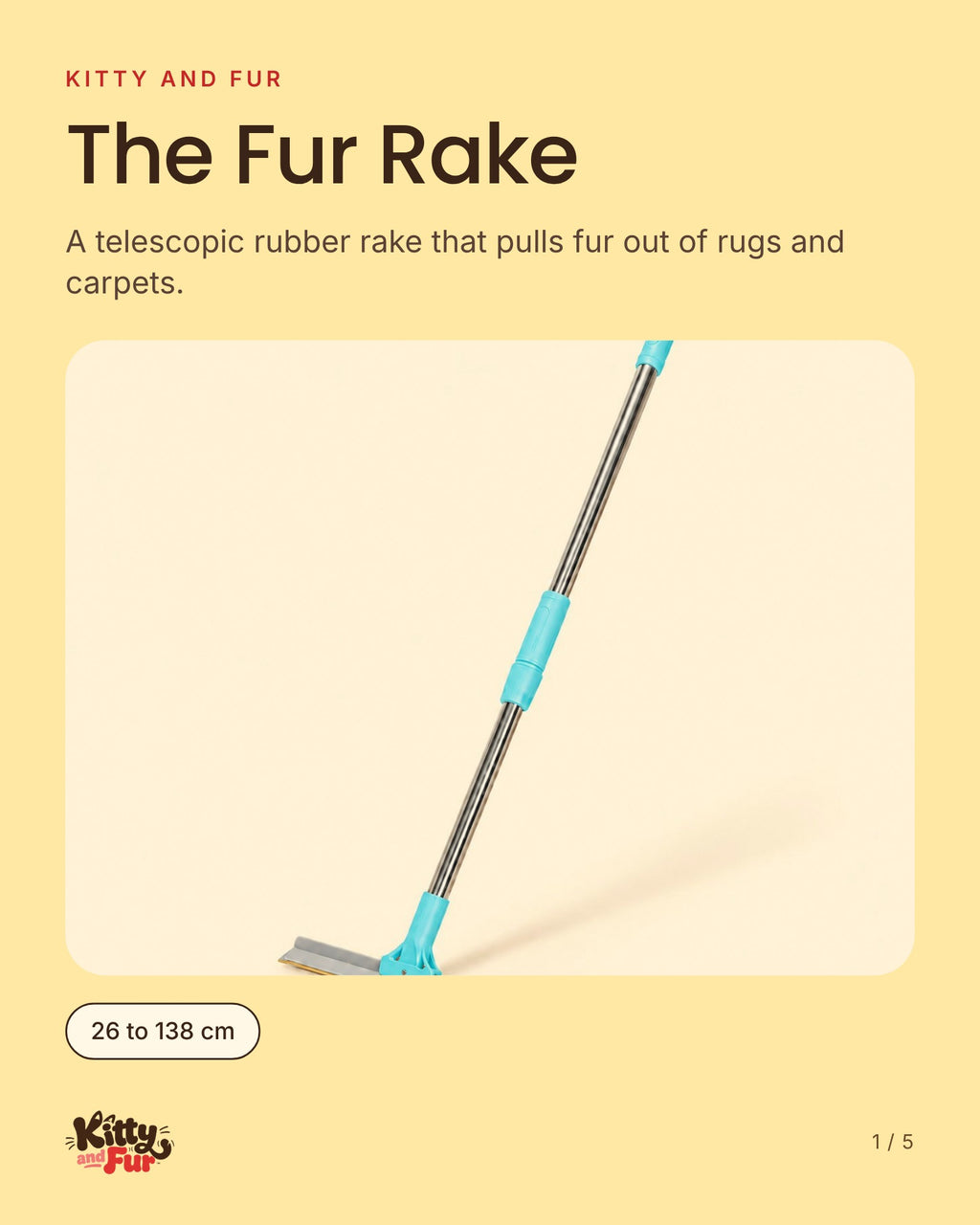 The Fur Rake: a telescopic rubber rake for rugs and carpets
